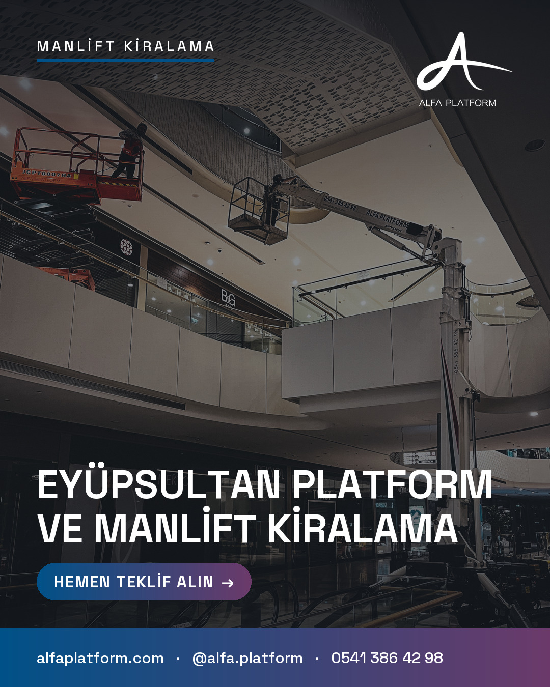 Eyüpsultan Platform ve Manlift Kiralama — Alfa Platform