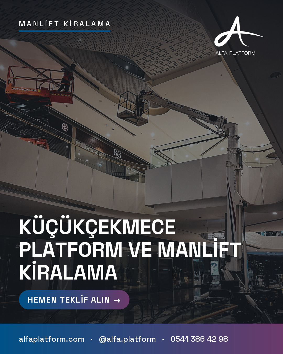 Küçükçekmece Platform ve Manlift Kiralama — Alfa Platform