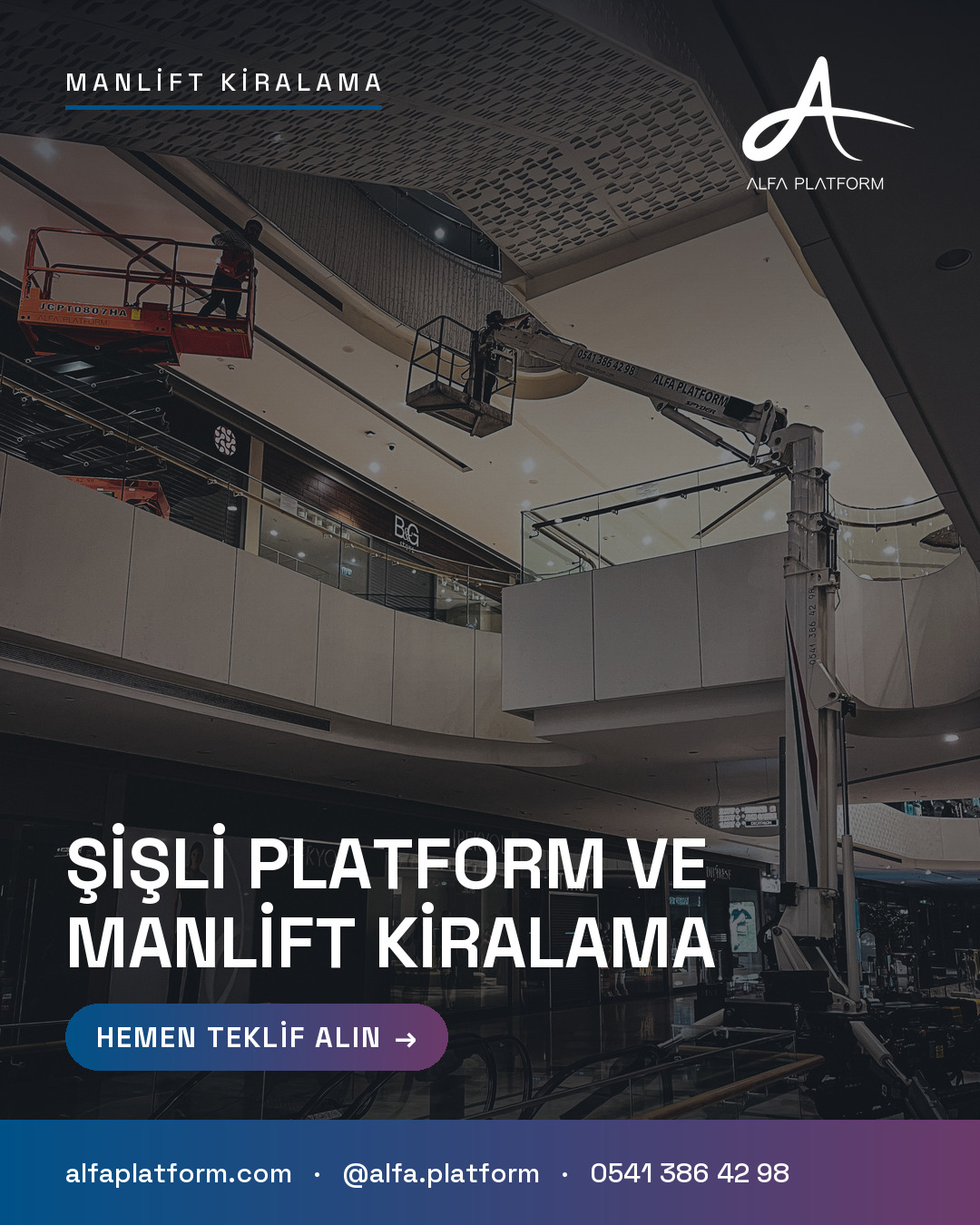 Şişli Platform ve Manlift Kiralama — Alfa Platform