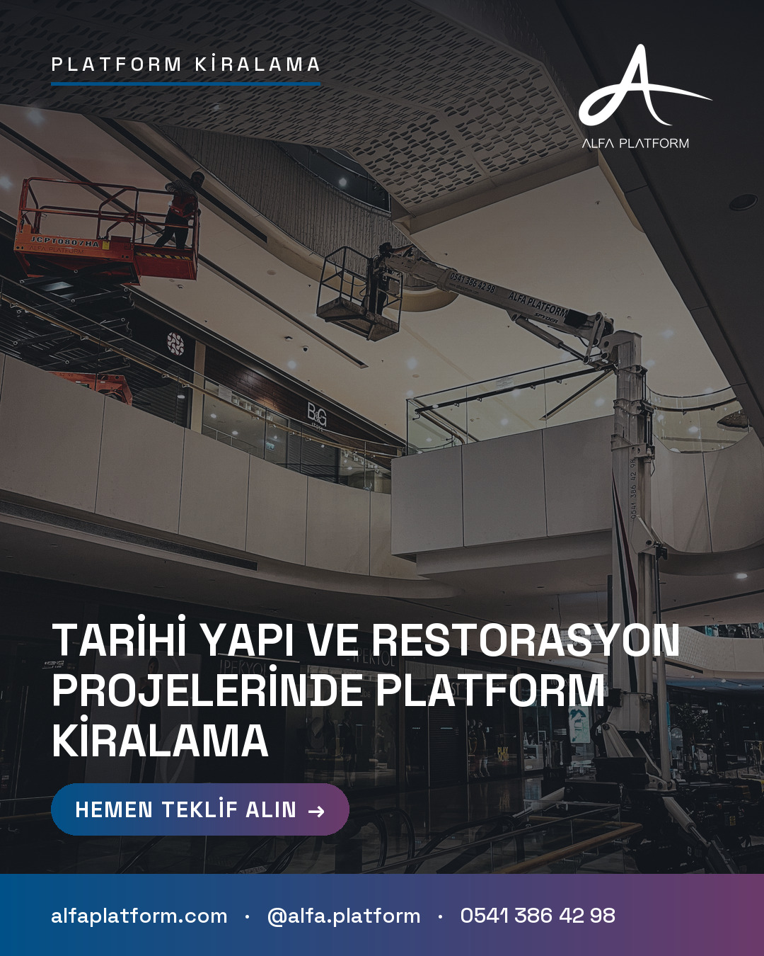 Tarihi Yapı ve Restorasyon Projelerinde Platform Kiralama — Alfa Platform