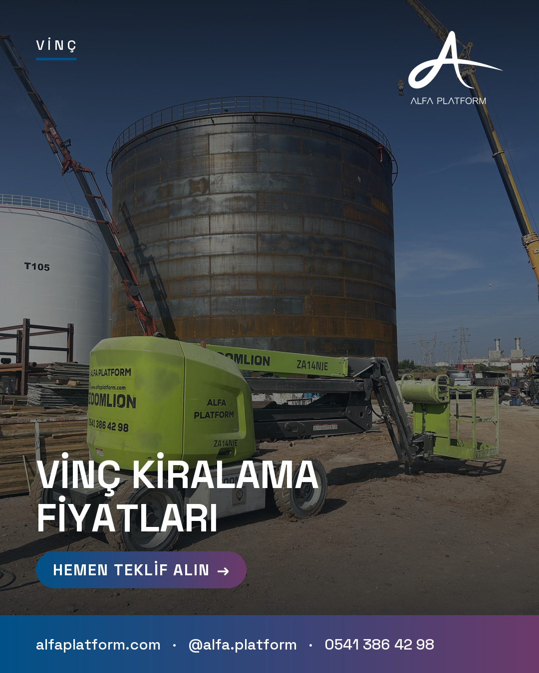 Vinç Kiralama Fiyatları — Alfa Platform