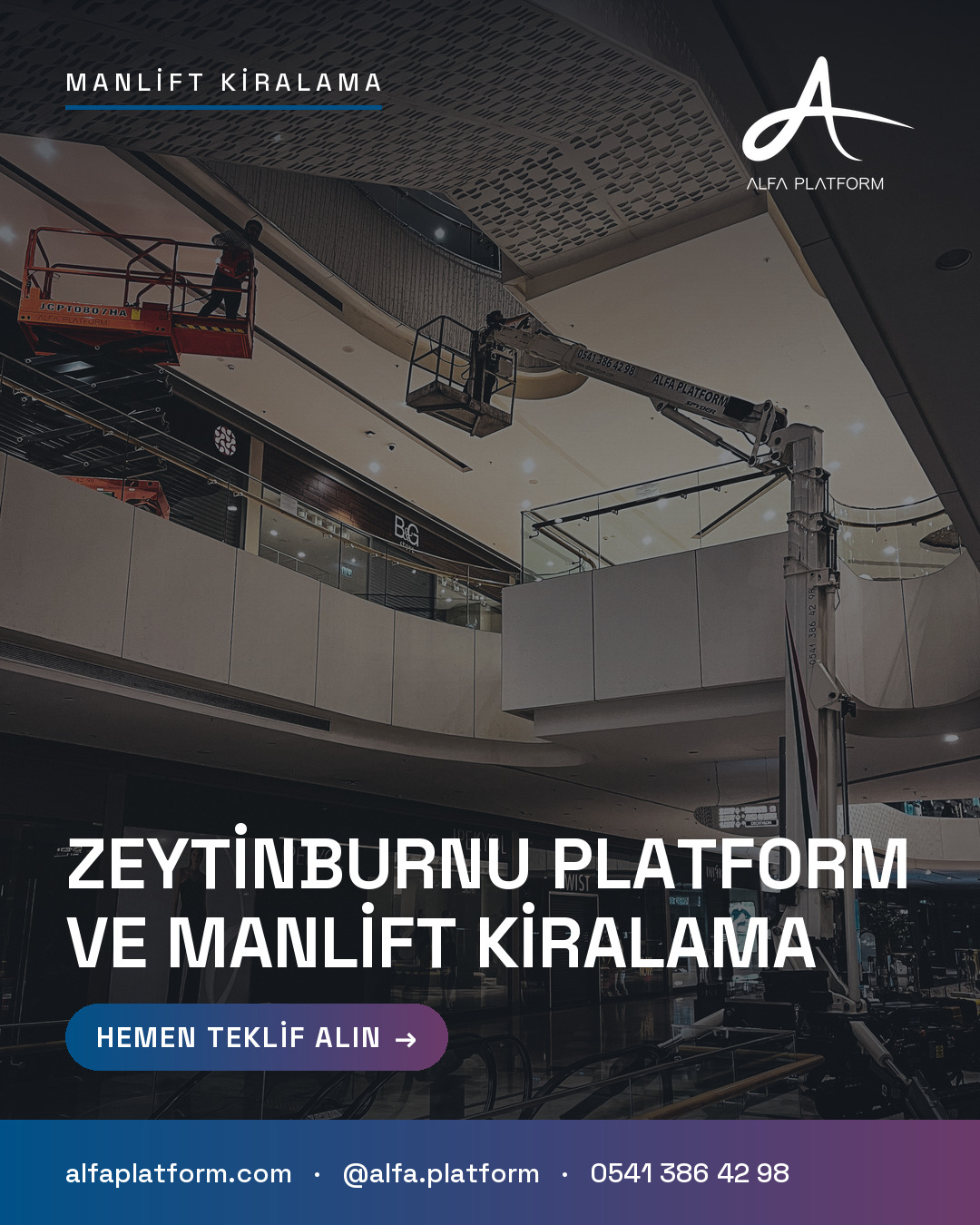 Zeytinburnu Platform ve Manlift Kiralama — Alfa Platform