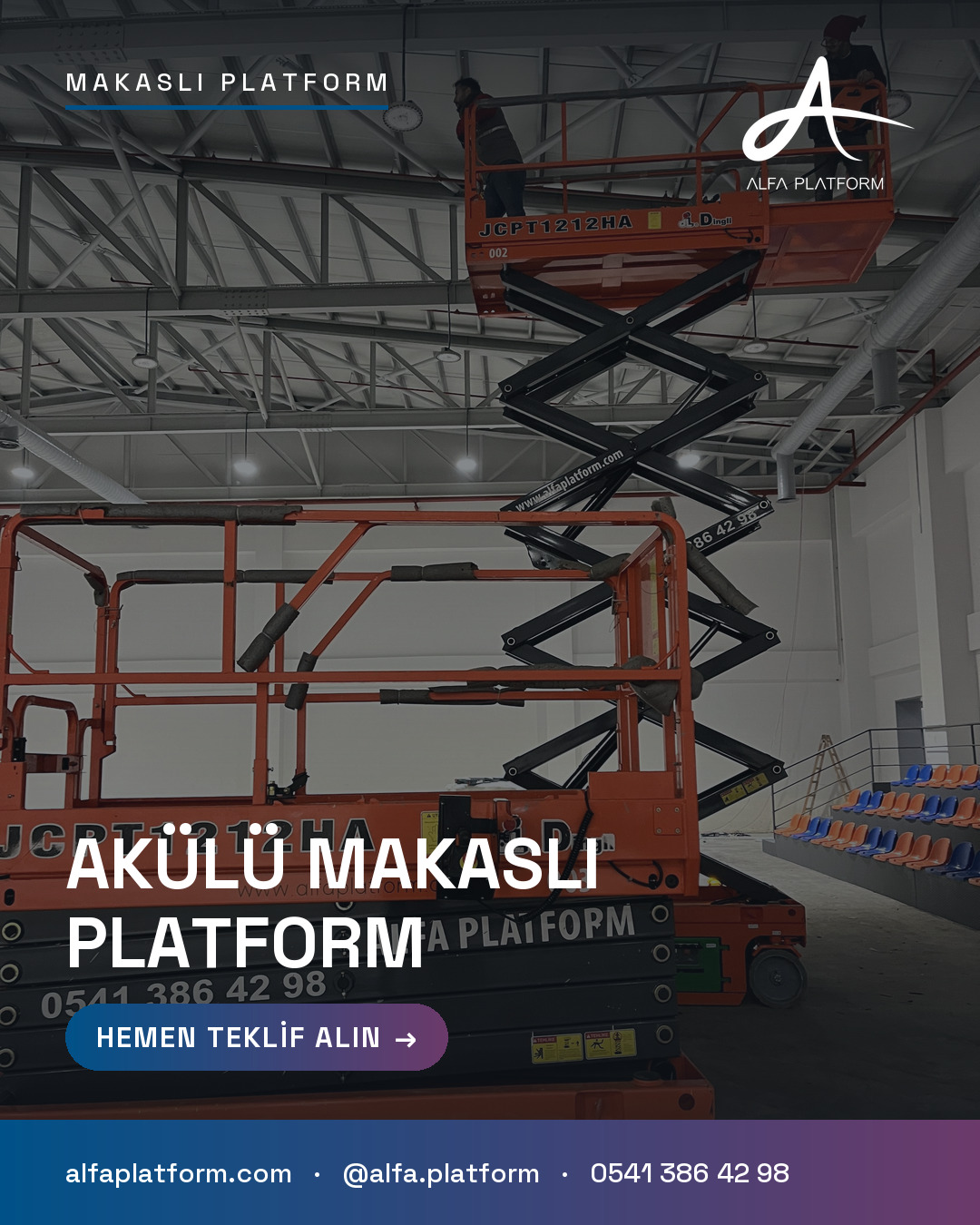 Akülü Makaslı Platform — Alfa Platform