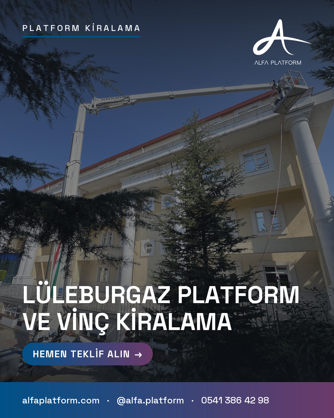 Lüleburgaz Platform ve Vinç Kiralama — Alfa Platform