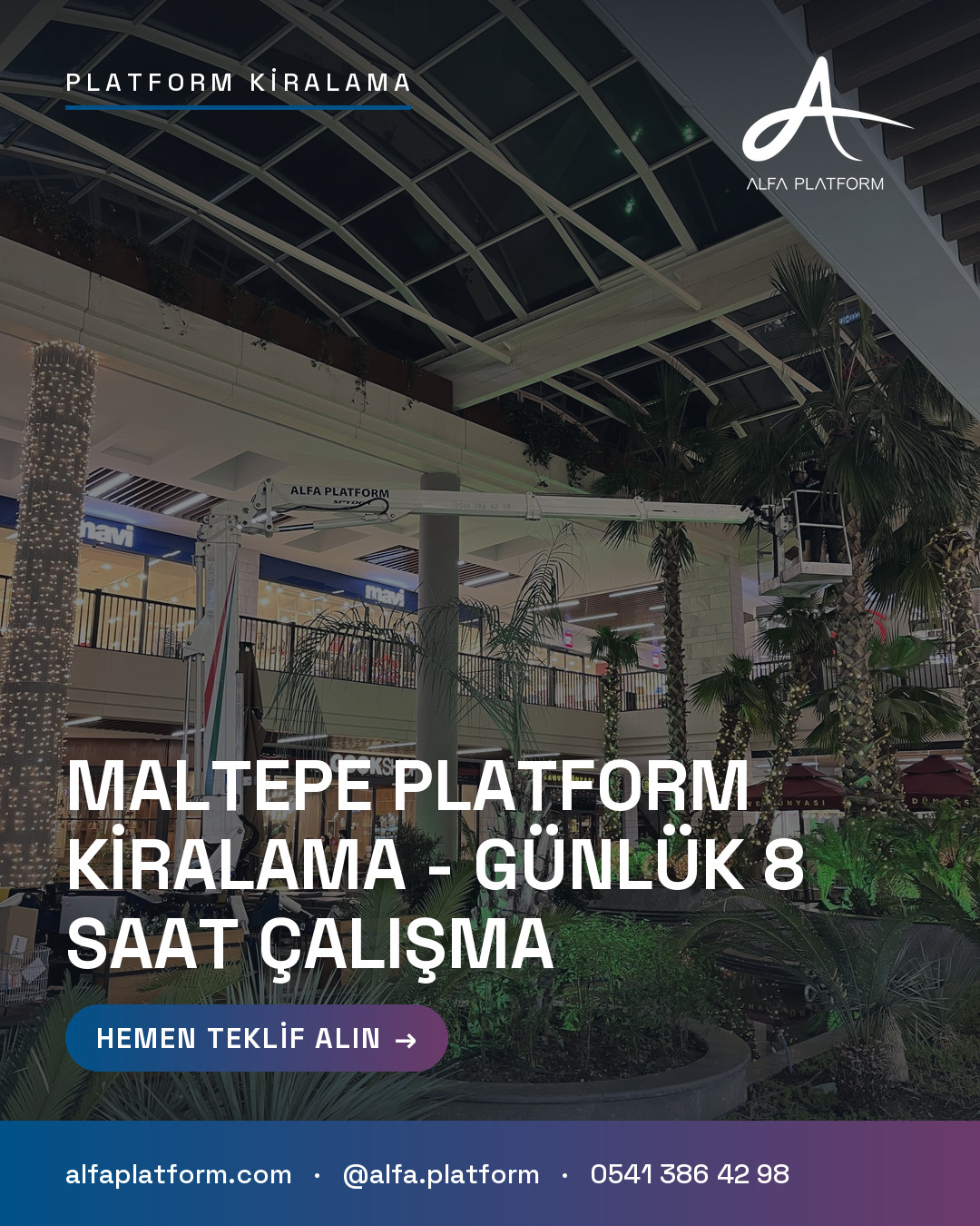 Maltepe Platform Kiralama - Günlük 8 Saat Çalışma — Alfa Platform