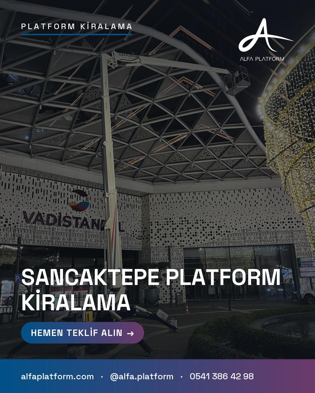 Sancaktepe Platform Kiralama — Alfa Platform