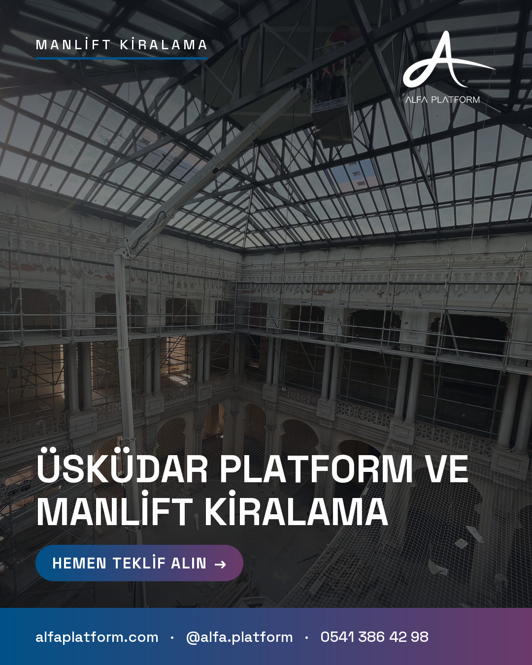 Üsküdar Platform ve Manlift Kiralama — Alfa Platform